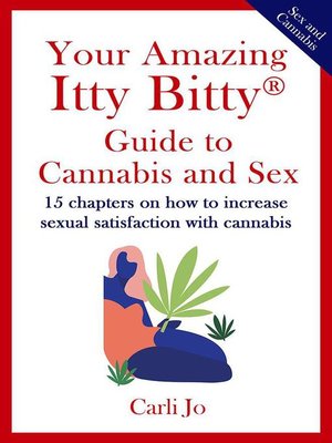 cover image of Your Amazing Itty Bitty&#174; Guide to Cannabis and Sex